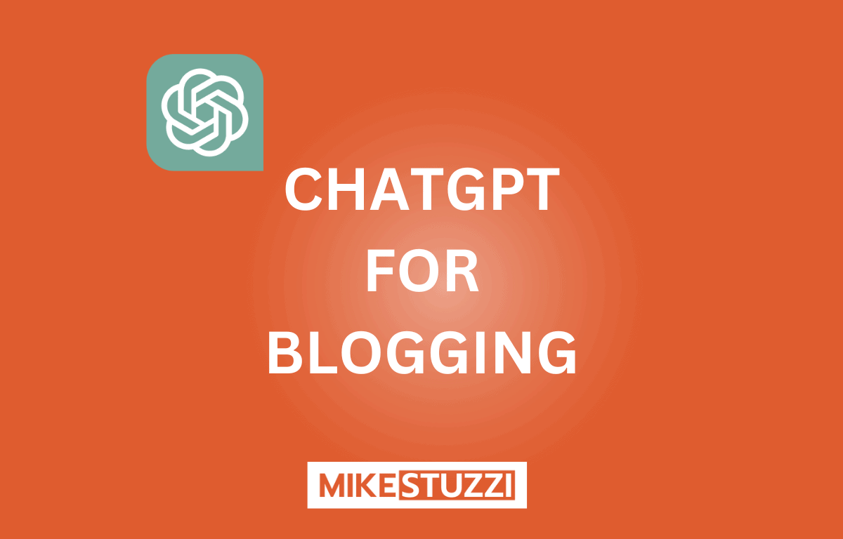 ChatGPT for Blogging