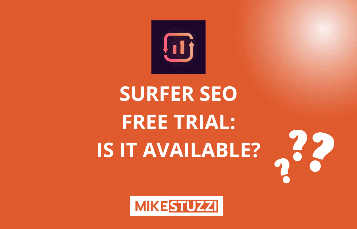 Surfer SEO Review & Pricing [2023 Guide]