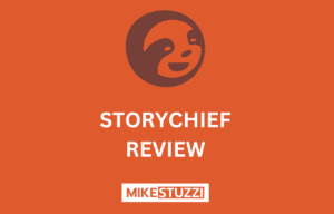 StoryChief Review